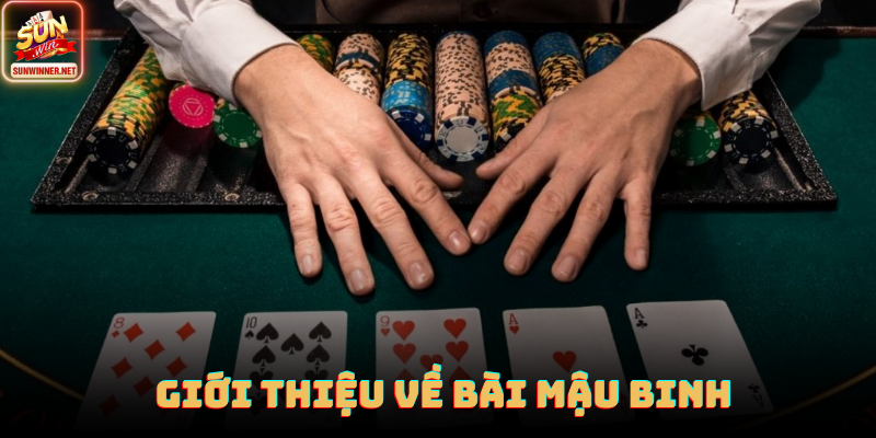 Bàn chia 13 lá Mậu Binh rõ ràng trên Sunwin