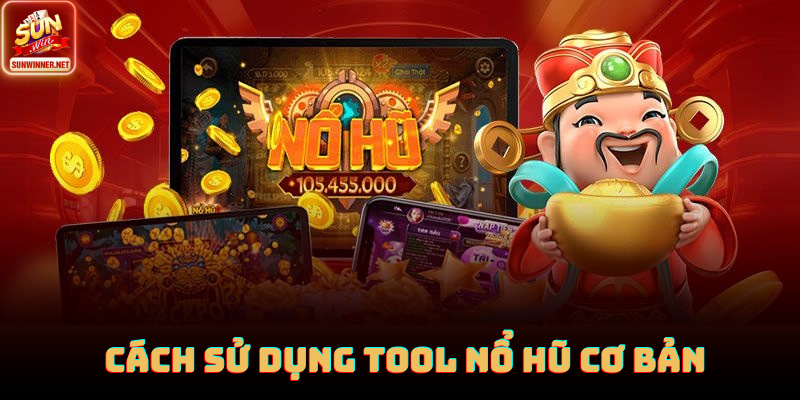 Tool Nổ Hũ Sunwin: Cách Theo Dõi Nhịp Hũ Để Tăng Tỷ Lệ Nổ Lớn Người chơi Sunwin theo dõi tool để canh nhịp nổ hũ chính xác