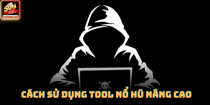 Tool Nổ Hũ Sunwin: Cách Theo Dõi Nhịp Hũ Để Tăng Tỷ Lệ Nổ Lớn Cao thủ dùng tool để đẩy mức cược đúng thời điểm